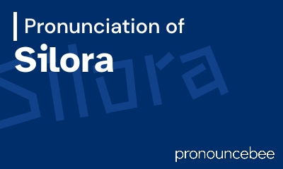 how to pronounce silora feature image