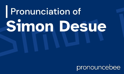 how to pronounce simon-desue feature image