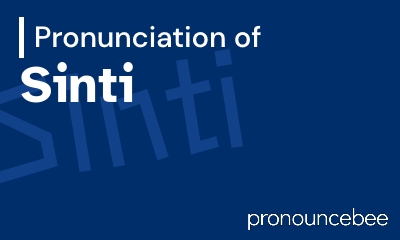 how to pronounce sinti feature image