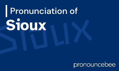how to pronounce sioux feature image