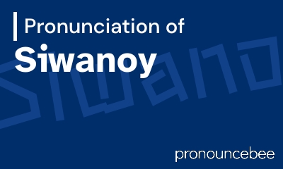 how to pronounce siwanoy feature image