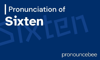 how to pronounce sixten feature image