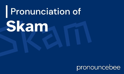 how to pronounce skam feature image