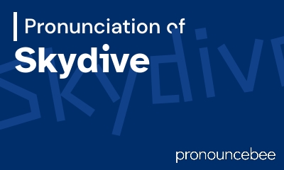 how to pronounce skydive feature image