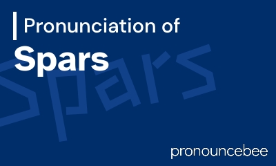 how to pronounce spars feature image