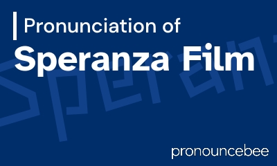 how to pronounce speranza-film feature image
