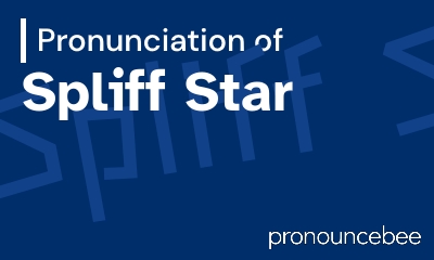 how to pronounce spliff-star feature image