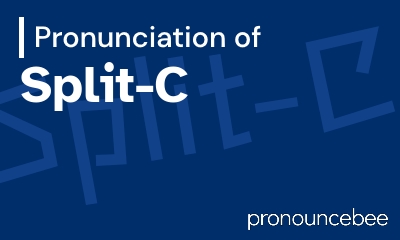 how to pronounce split-c feature image