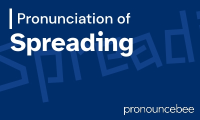 how to pronounce spreading feature image