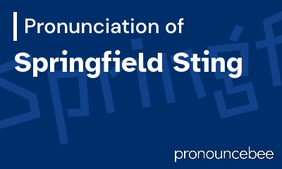 how to pronounce springfield-sting feature image