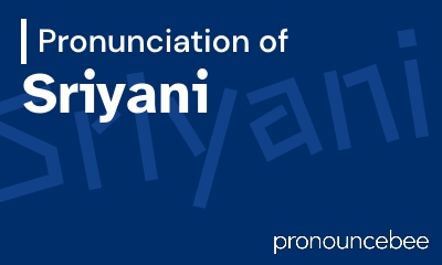 how to pronounce sriyani feature image