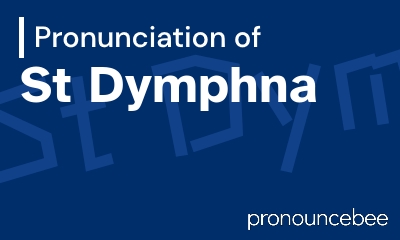 how to pronounce st-dymphna feature image