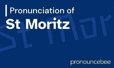 how to pronounce st-moritz feature image
