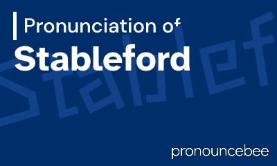 how to pronounce stableford feature image