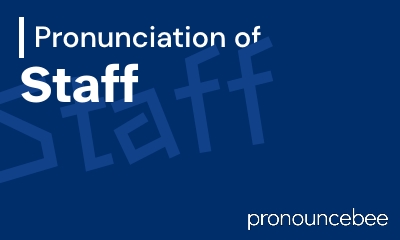how to pronounce staff feature image