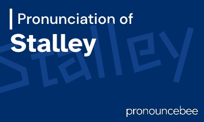 how to pronounce stalley feature image