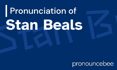 how to pronounce stan-beals feature image