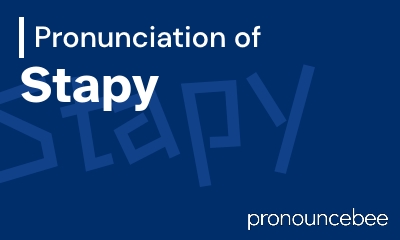 how to pronounce stapy feature image