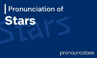 how to pronounce stars feature image
