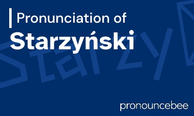 how to pronounce starzy-ski feature image