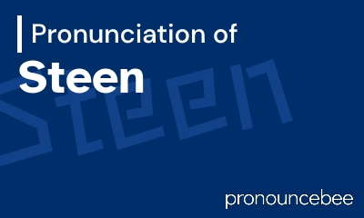 how to pronounce steen feature image