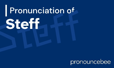how to pronounce steff feature image