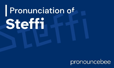 how to pronounce steffi feature image