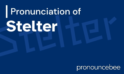 how to pronounce stelter feature image