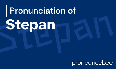 how to pronounce stepan feature image