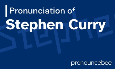 how to pronounce stephen-curry feature image