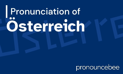 how to pronounce sterreich feature image