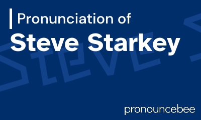 how to pronounce steve-starkey feature image
