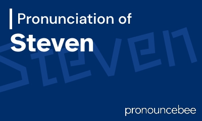 how to pronounce steven feature image
