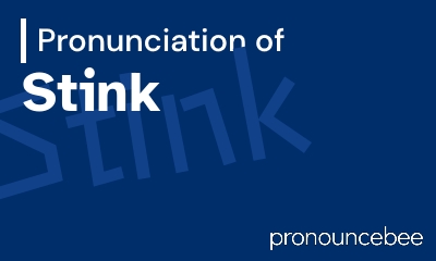 how to pronounce stink feature image