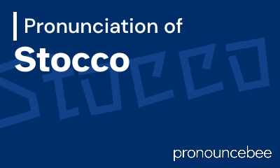 how to pronounce stocco feature image