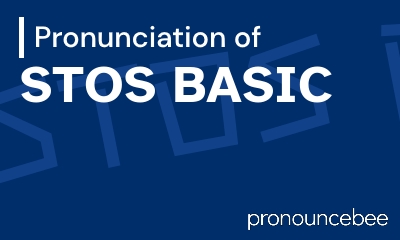 how to pronounce stos-basic feature image