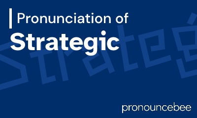 how to pronounce strategic feature image