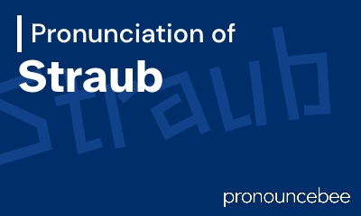 how to pronounce straub feature image