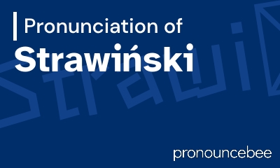 how to pronounce strawi-ski feature image