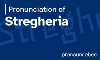 how to pronounce stregheria feature image