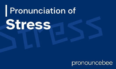 how to pronounce stress feature image