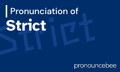 how to pronounce strict feature image