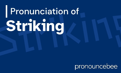 how to pronounce striking feature image