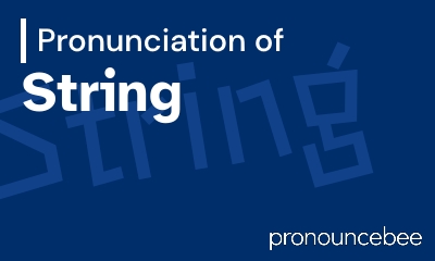 how to pronounce string feature image