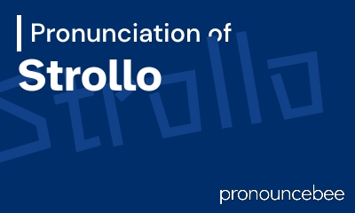 how to pronounce strollo feature image