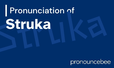 how to pronounce struka feature image