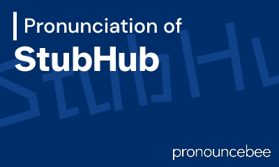 how to pronounce stubhub feature image
