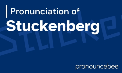 how to pronounce stuckenberg feature image