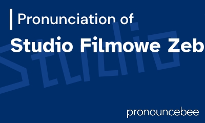 how to pronounce studio-filmowe-zebra feature image