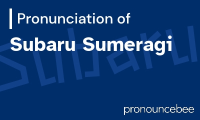 how to pronounce subaru-sumeragi feature image